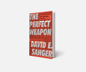 Book Review I The Perfect Weapon: War, Sabotage, and Fear in the Cyber Age