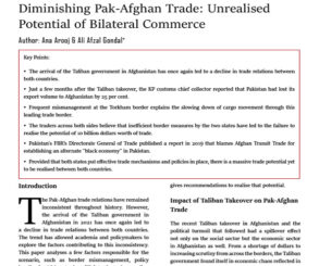 Diminishing Pak-Afghan Trade Unrealised Potential of Bilateral Commerce
